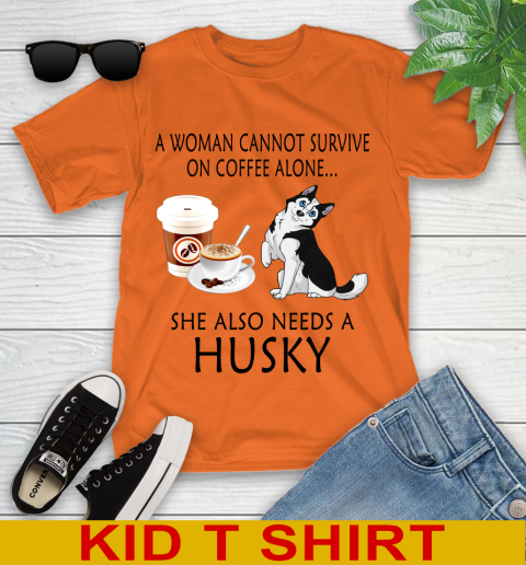 Women cannot survive on coffee alone she also need a HUSKY tshirt 88
