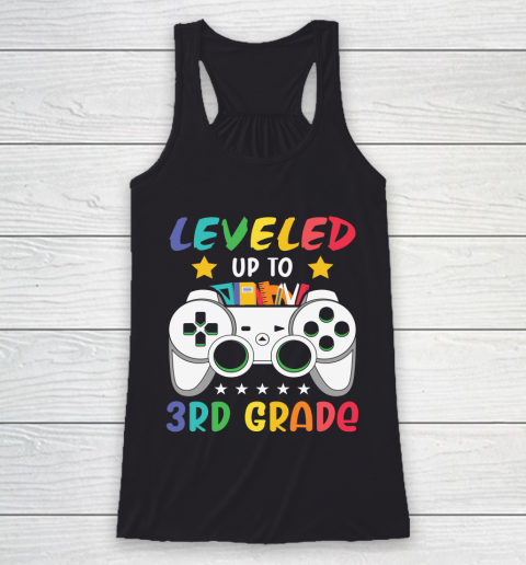 Back To School Shirt Leveled up to 3rd grade Racerback Tank
