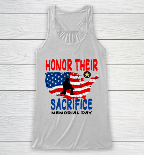 Veterans day Honor Their Sacrifice Memorial Day Racerback Tank