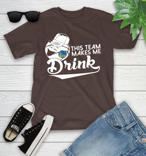Golden State Warriors NBA Basketball This Team Makes Me Drink Adoring Fan Youth T-Shirt 7