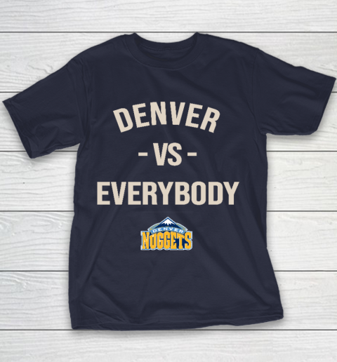 Denver Nuggets Vs Everybody Youth T-Shirt 2