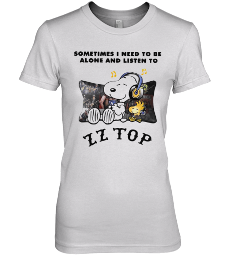 Snoopy And Woodstock Sometimes I Need To Be Alone And Listen To ZZ Top Premium Women's T-Shirt