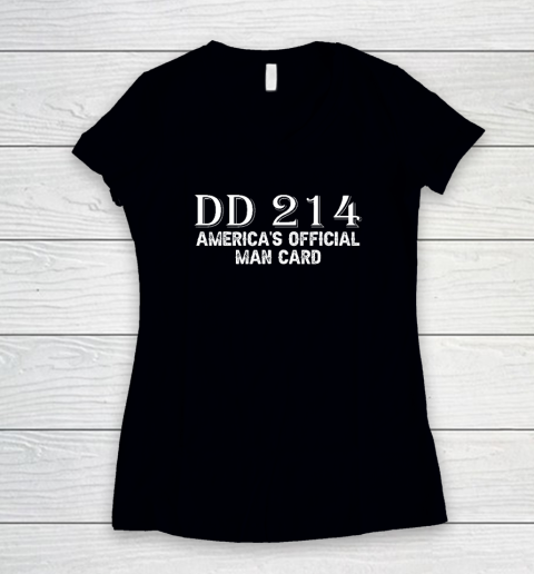 DD214 America's Official Man Card Women's V-Neck T-Shirt