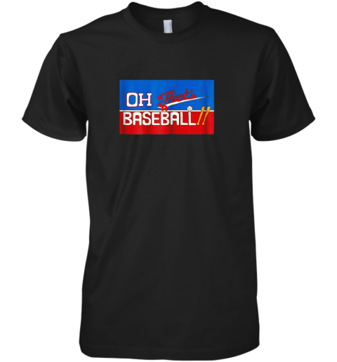 Oh That's A Baseball Premium Men's T-Shirt