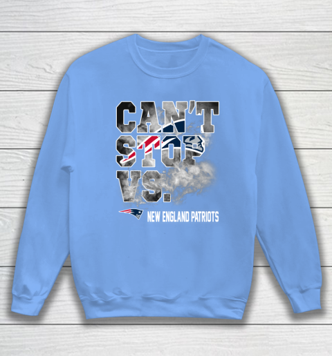 NFL New England Patriots Can't Stop Vs Sweatshirt 8