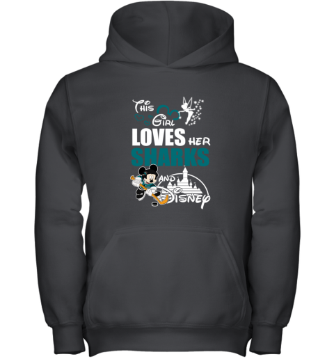 Girl Love Her SAN JOSE SHARKS And Mickey Disney lvxn girl love her san jose sharks and mickey disney youth hoodie 43 front black
