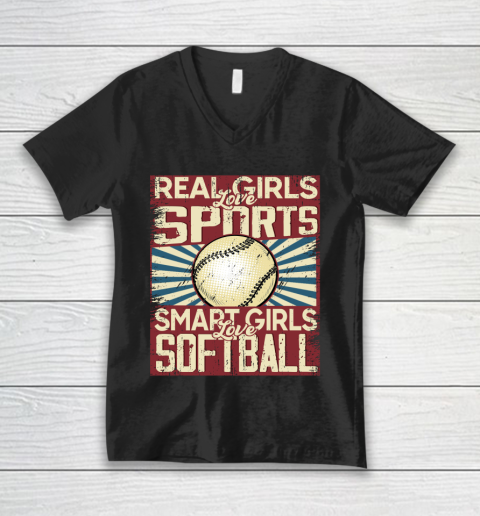 Real girls love sports smart girls love softball V-Neck T-Shirt