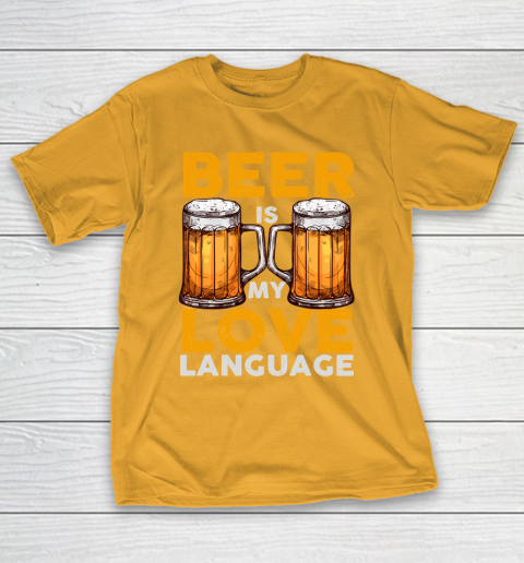 Beer Lover Funny Shirt Beer is my Love Language T-Shirt 2