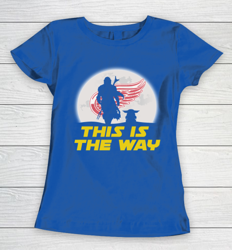 Detroit Red Wings NHL Ice Hockey Star Wars Yoda And Mandalorian This Is The Way Women's T-Shirt 8