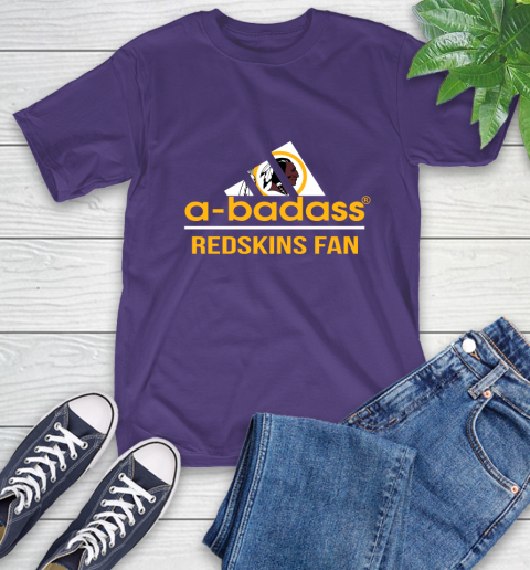 Washington Redskins NFL Football A Badass Adidas Adoring Fan Sports T-Shirt 5