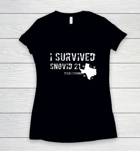 I Survived Snovid 21 Texas Shirt Women's V-Neck T-Shirt
