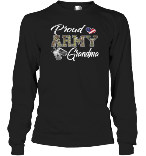 Proud Army Grandma Long Sleeve T-Shirt