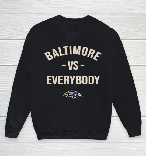 Baltimore Ravens Vs Everybody Youth Sweatshirt
