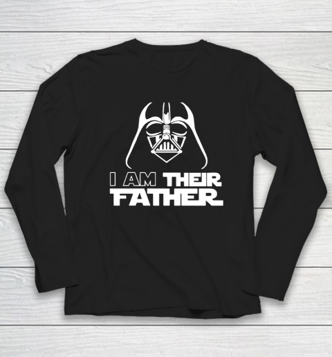 I Am Their Father, Happy Father' Day Long Sleeve T-Shirt