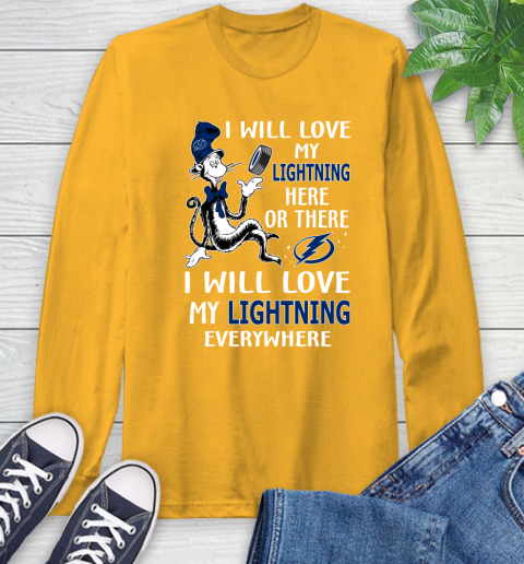 NHL Hockey Tampa Bay Lightning I Will Love My Lightning Everywhere Dr Seuss Shirt Long Sleeve T-Shirt 2