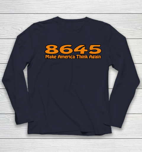 86 45 Make America Think Again Youth Long Sleeve 3