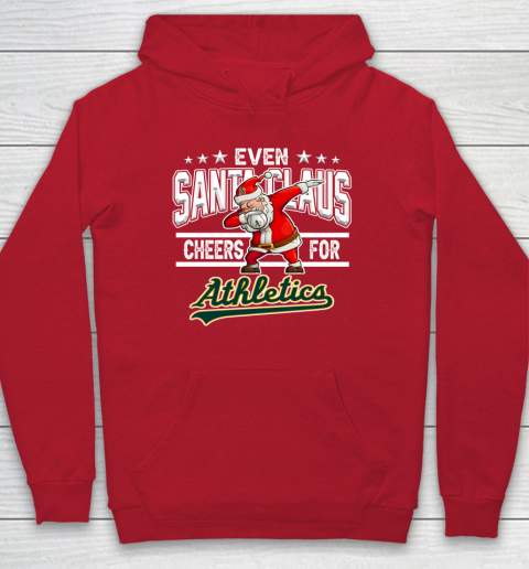 Oakland Athletics Even Santa Claus Cheers For Christmas MLB Hoodie 7