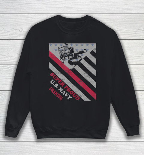 GrandFather gift shirt Vintage Flag Veteran Super Proud U.S. Navy Grandpa lovers T Shirt Sweatshirt