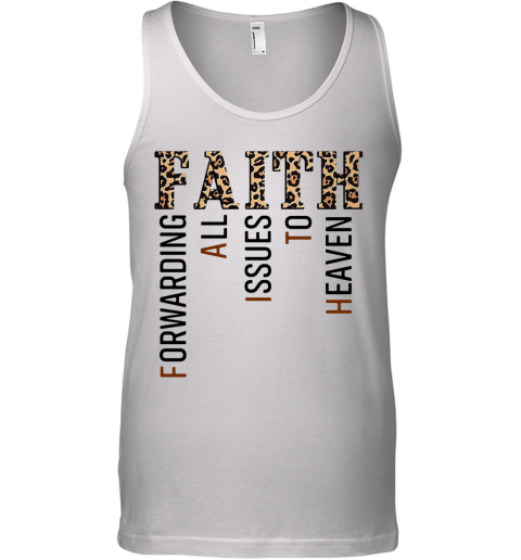 Leopard Faith Forwarding All Issues To Heaven Tank Top