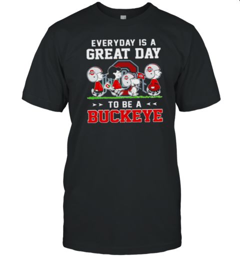 Ohio State Buckeyes Peanuts Everyday Is A Great Day To Be A Buckeye T-Shirt