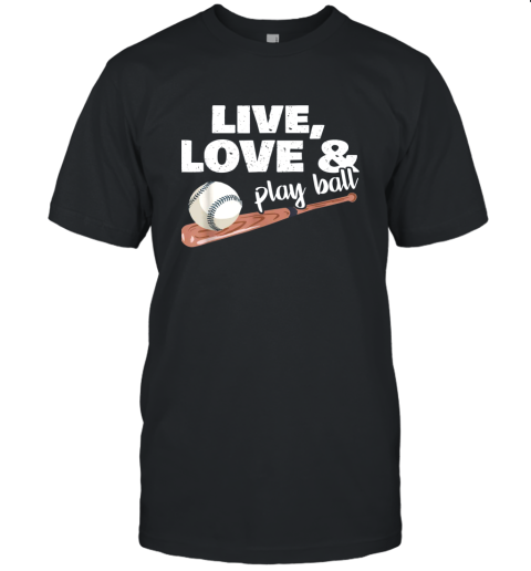 Live Love Play Ball Baseball Softball Ball Game Day Gift Unisex Jersey Tee