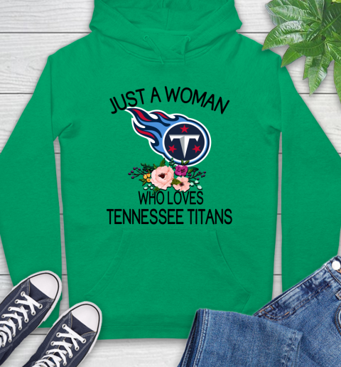 NFL Just A Woman Who Loves Tennessee Titans Football Sports Hoodie 5