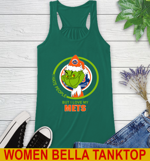 New York Mets MLB Christmas Grinch I Hate People But I Love My Favorite Baseball Team Racerback Tank 7