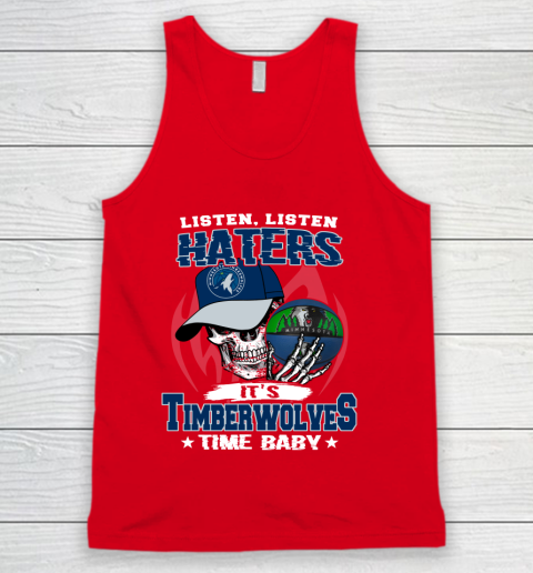 Listen Haters It is TIMBERWOLYES Time Baby NBA Tank Top 5