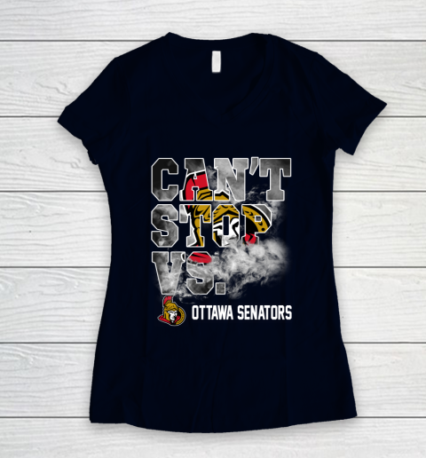 NHL Ottawa Senators Hockey Can't Stop Vs Women's V-Neck T-Shirt 2