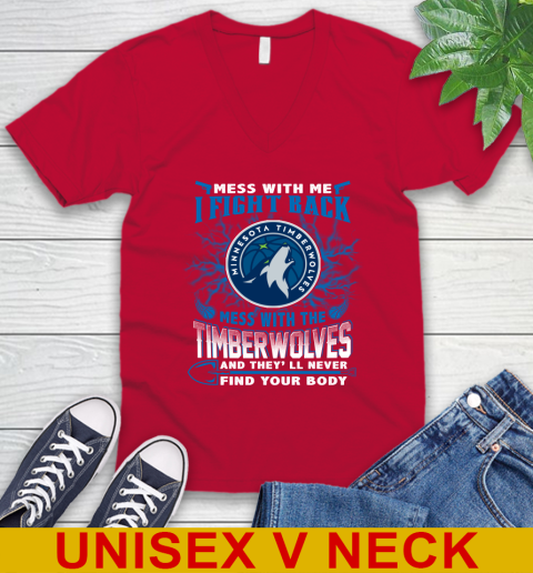 NBA Basketball Minnesota Timberwolves Mess With Me I Fight Back Mess With My Team And They'll Never Find Your Body Shirt V-Neck T-Shirt 6