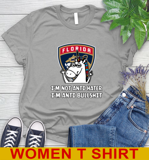 Florida Panthers NHL Hockey Unicorn I'm Not Anti Hater I'm Anti Bullshit Women's T-Shirt 11