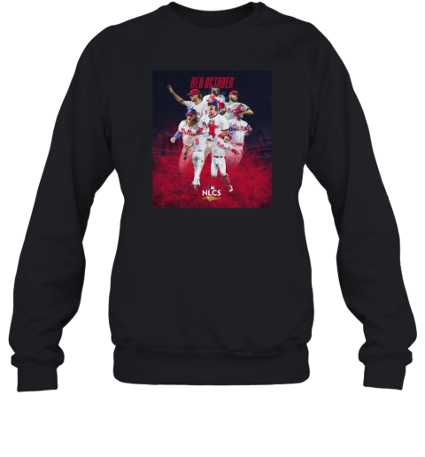 Philadelphia Phillies NLCS Bound Red October Sweatshirt
