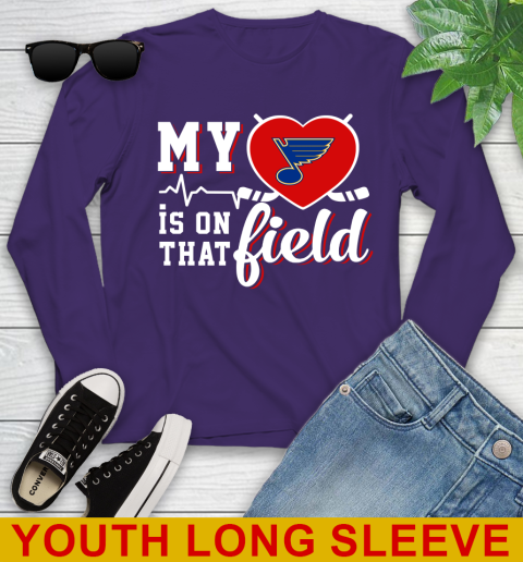 NHL My Heart Is On That Field Hockey Sports St.Louis Blues Youth Long Sleeve 4