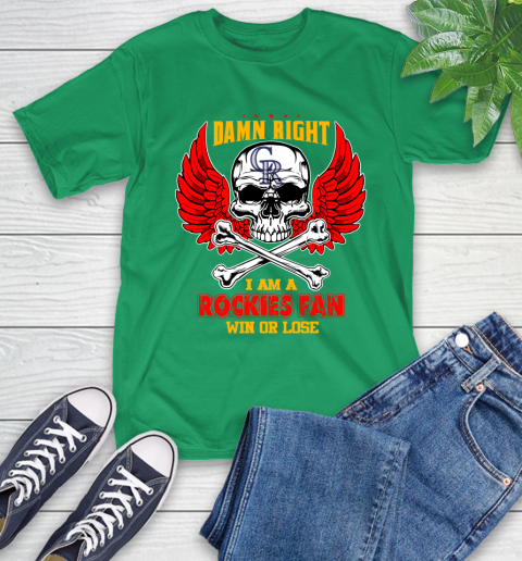 MLB Damn Right I Am A Colorado Rockies Win Or Lose Skull Baseball Sports T-Shirt 7
