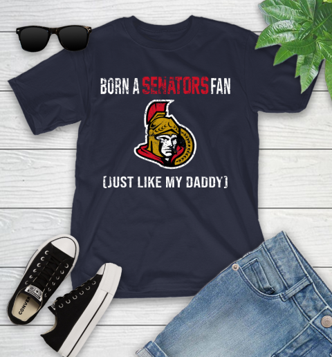 NHL Ottawa Senators Hockey Loyal Fan Just Like My Daddy Shirt Youth T-Shirt 2