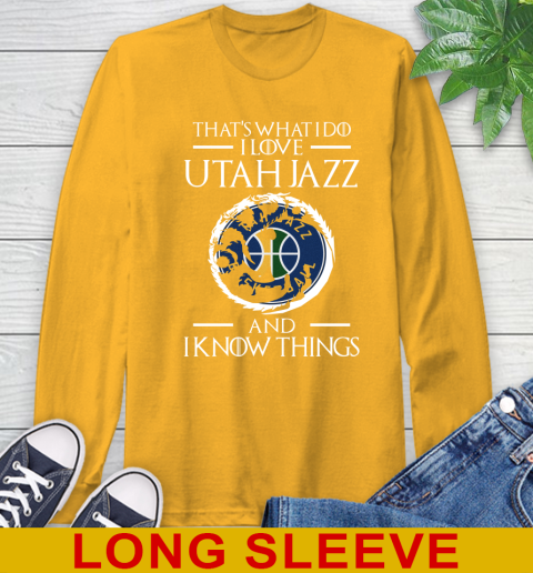 Utah Jazz NBA Basketball That's What I Do I Love My Team And I Know Things Game Of Thrones 56