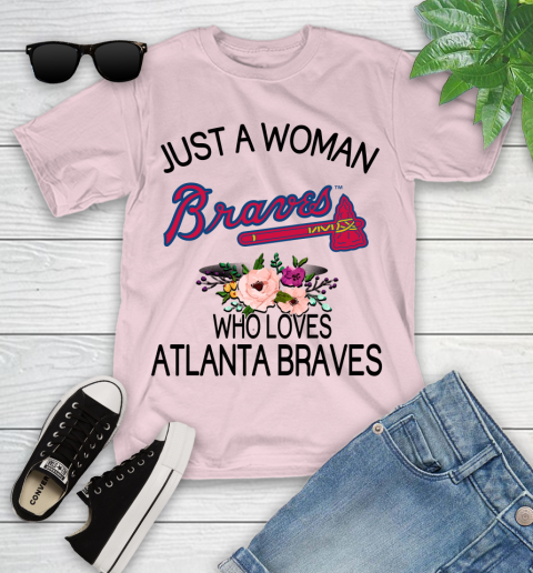 MLB Just A Woman Who Loves Atlanta Braves Baseball Sports Youth T-Shirt 7