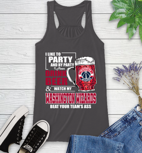 NBA Drink Beer and Watch My Washington Wizards Beat Your Team's Ass Basketball Racerback Tank 11