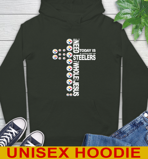 NFL All I Need Today Is A Little Bit Of Pittsburgh Steelers Cross Shirt Hoodie 12