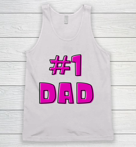 #1 Dad, WORLD'S BEST DAD  Happy Fathers Day Tank Top