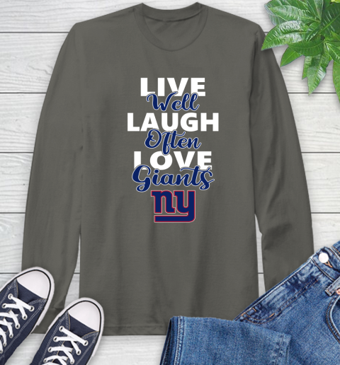 NFL Football New York Giants Live Well Laugh Often Love Shirt Long Sleeve T-Shirt 10