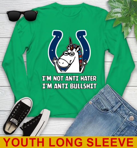 Indianapolis Colts NFL Football Unicorn I'm Not Anti Hater I'm Anti Bullshit Youth Long Sleeve 7