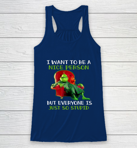 Tee Christmas Grinch Xmas funny quotes Racerback Tank 6