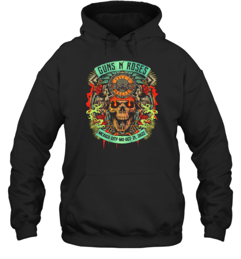 Guns N' Roses Tour Mexico City, MX Oct 21 2022 Hoodie