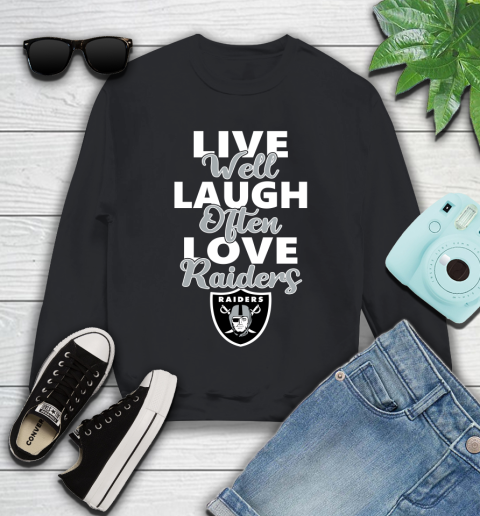 NFL Football Oakland Raiders Live Well Laugh Often Love Shirt Youth Sweatshirt