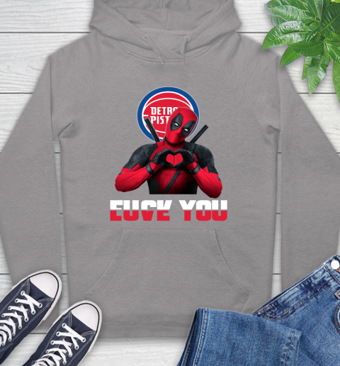 NBA Detroit Pistons Deadpool Love You Fuck You Basketball Sports Hoodie 6
