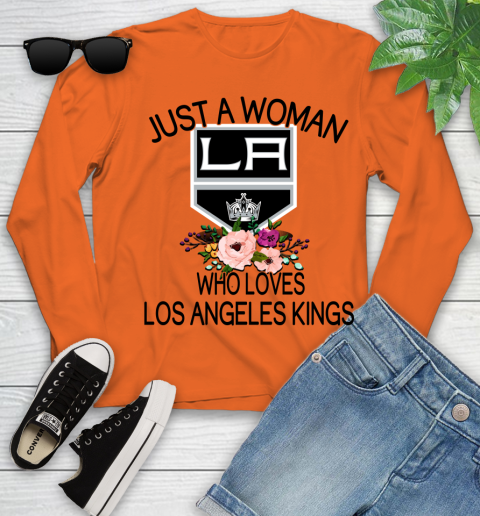 NHL Just A Woman Who Loves Los Angeles Kings Hockey Sports Youth Long Sleeve 2