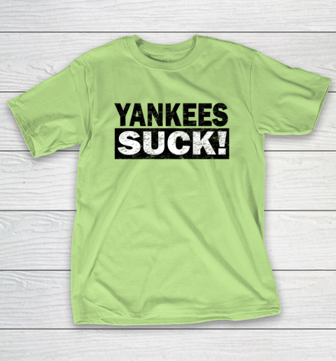 Yankees Suck T-Shirt 6