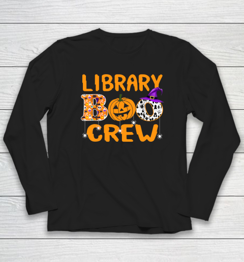 Library Boo Crew School Librarian Halloween Library Book Long Sleeve T-Shirt