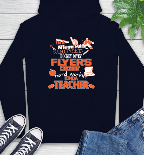 Philadelphia Flyers NHL I'm A Difference Making Student Caring Hockey Loving Kinda Teacher Hoodie 3